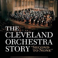 ACCESS EBOOK 🎯 The Cleveland Orchestra Story: "Second to None" by  Donald Rosenberg