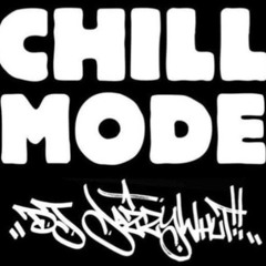 Chill Mode. 21 - New Years Dinner Party Mix