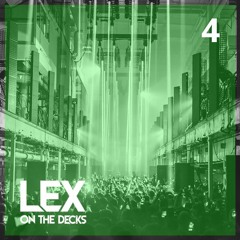 LEX SELECTS MIX 4 ft. Heavy K, Dom Dolla, Earth n Days and Lexer