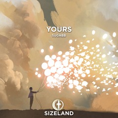 Sugabb - Yours