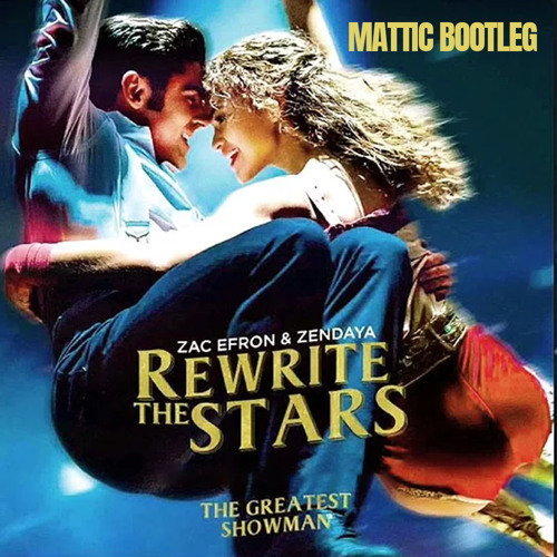 What if we rewrite the stars. Зак Эфрон и зендая Rewrite the Stars. Zac Efron, Zendaya Rewrite the Stars обложка. Величайший шоумен Rewrite the Stars. Rewrite the Stars зендая.