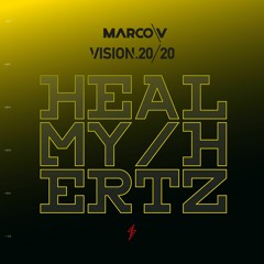Marco V & Vision 20/20 - Heal My Hertz [In Charge Recordings]