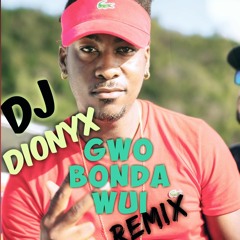 GWO BONDA WUI (REMIX)BY DJ DJ DIONYX  2021