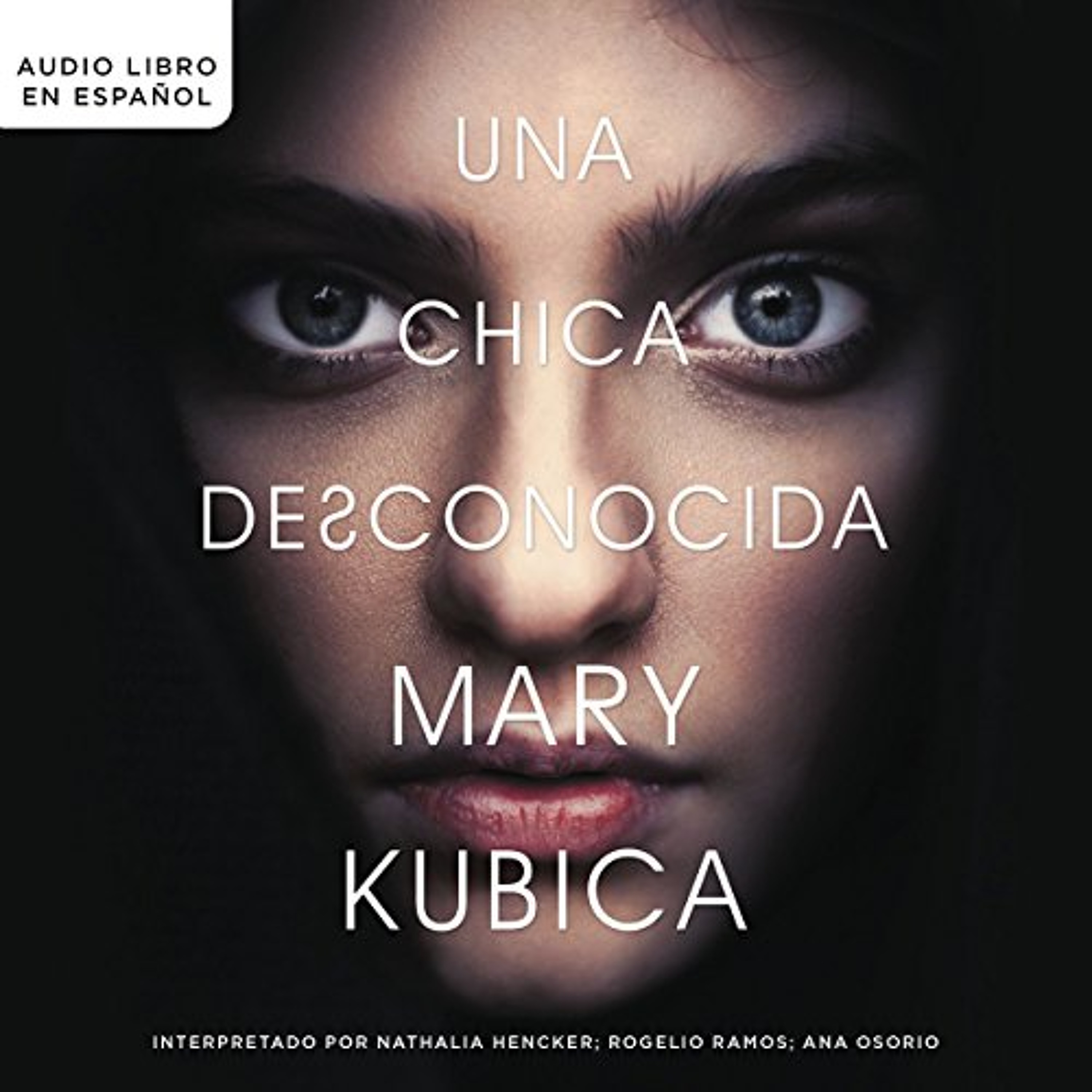 Una chica desconocida [An Unknown Girl] (Audiolibro) | Prueba Gratis