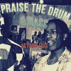 A$AP Rocky feat. Skepta - Praise The Drum ( ASTORM EDIT)