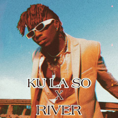 KU LO SA X RIVER