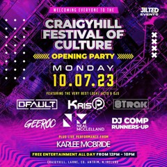 Craigyhill Festival Of Culture - Opening party July 23