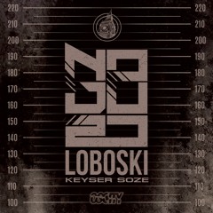 Nodus & Loboski - Keyser Soze [FREE DOWNLOAD]