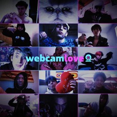 WEBCAM LOVE (feat. kunai)