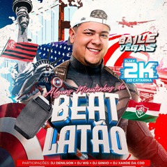 ALGUNS MINUTINHOS DE BEAT LATÃO (( DJ 2K DO CATARINA ))