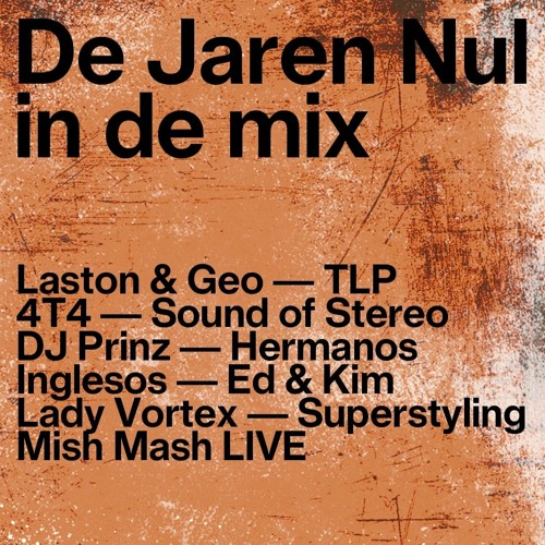 Superstyling - De Jaren Nul mix @ StuBru (3 uur)