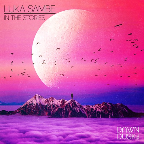 Luka Sambe - In The Stories (Dub mix) [PREVIEW]