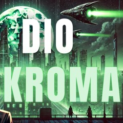 Lord Dio - Kroma (Original Mix)