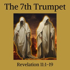 The 7th Trumpet