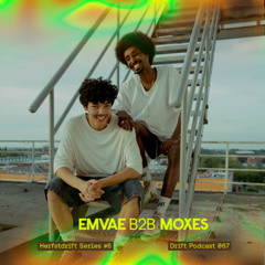 Drift Podcast 067 - Emvae b2b Moxes- Herfstdrift series #6