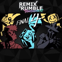 REMIX RUMBLE ~ FINAL 4 MEDLEY ~ THERE'LL BE NOWHERE LEFT TO HIDE