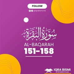 Surah Al-Baqarah (Ayah 151-158)