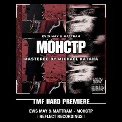 HARD PREMIERE: Evis May, Mattram - MOHCTP [Reflect Recordings]