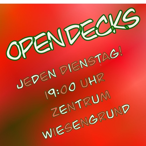 OPEN DECKS - SESSION 001