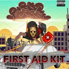 First Aid Kit (Prod.Hoodrixh)