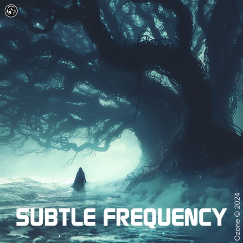 SUBTLE FREQUENCY