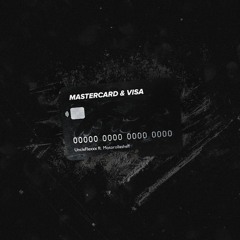 MasterCard & Visa (feat. MOTOROLLASHEFF)