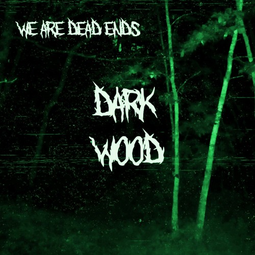 Dark Wood (original mix) [FREE DL]