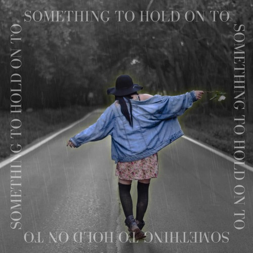 Something To Hold On To (feat. Samuel Jay)