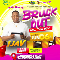 1Jav & Zj Romzi 6/25 (Bruck Out) Kingston