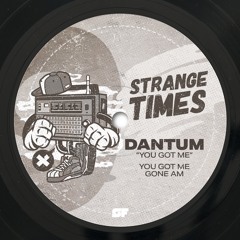 Dantum - You Got Me