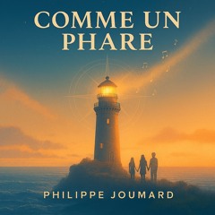 COMME UN PHARE