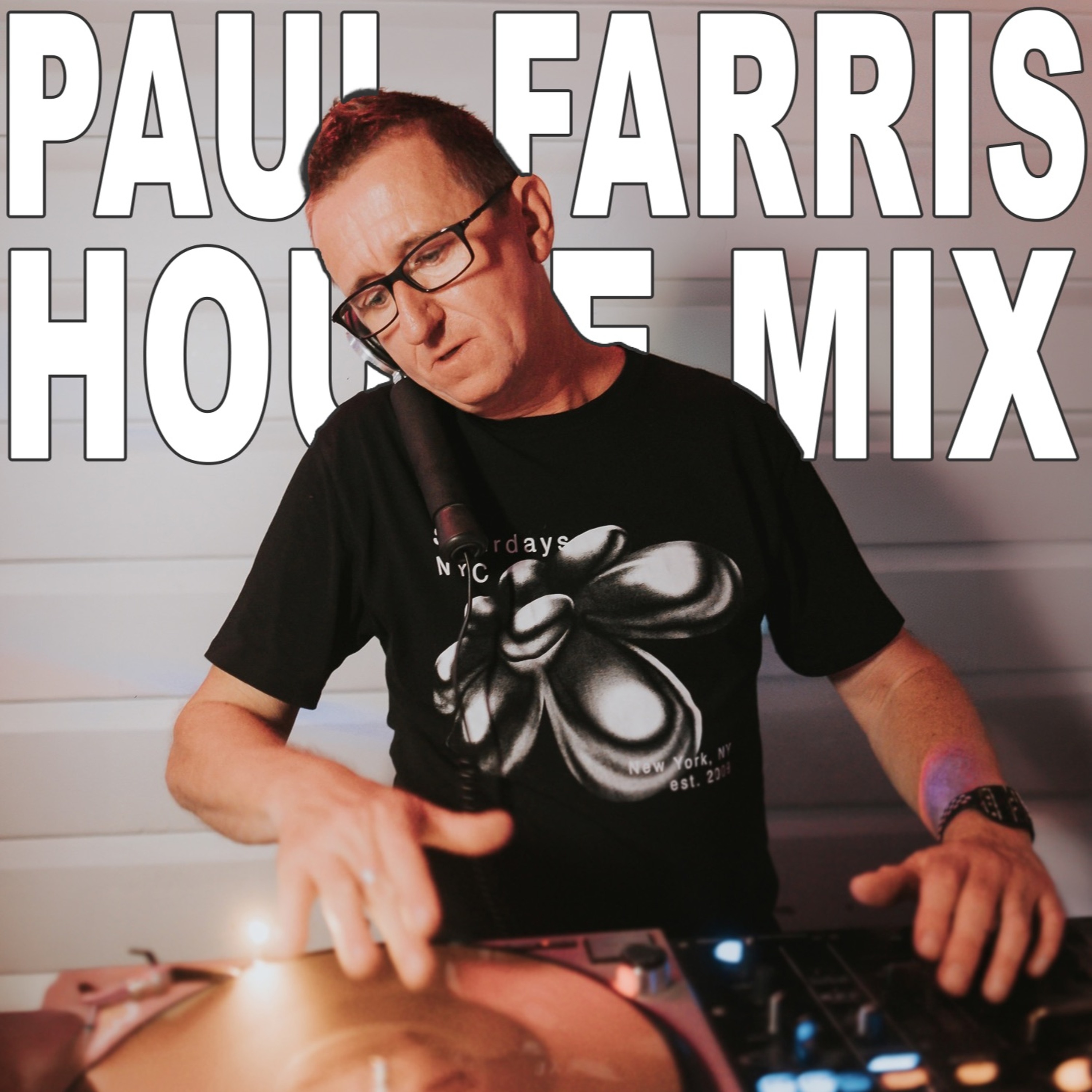 HOUSE MIX - Paul Farris episode artwork