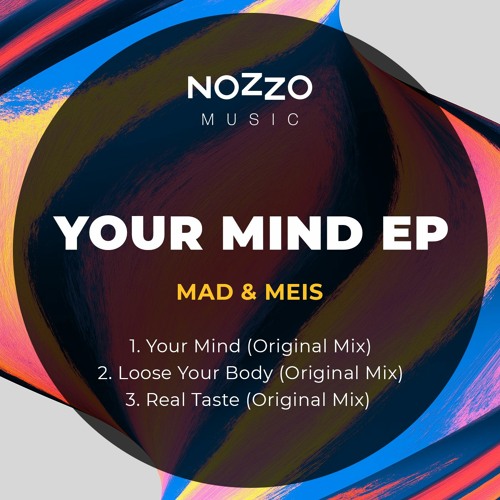 Mad&Meis - Your Mind (Original Mix)