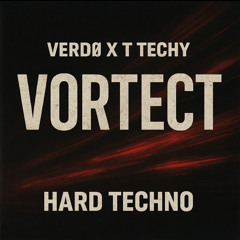 [FREE DL] VERDØ X T TECHY -