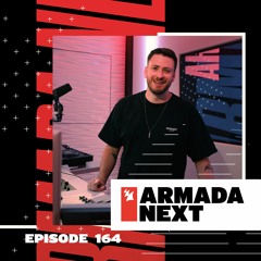 Armada Next | Episode 164 | Ben Malone
