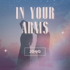 In Your Arms