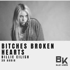 Billie Eilish - bitches broken hearts | 3D Audio