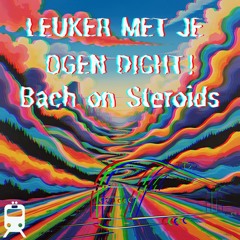 LEUKER MET JE OGEN DICHT!