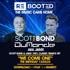 SCOTT BOND B2B DUMONDE (JAMX) - REBOOTED SHEFFIELD - 13 APRIL 2024 [DOWNLOAD > PLAY > SHARE!!!]