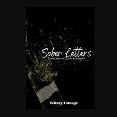 ebook read [pdf] 💖 Sober Letters to the Nights I Can’t Remember     Paperback – February 29, 2024