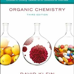 ACCESS EPUB 📖 Organic Chemistry Student Solution Manual/Study Guide, 3rd Edition by