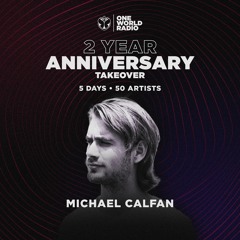 One World Radio - Two Year Anniversary with Michael Calfan