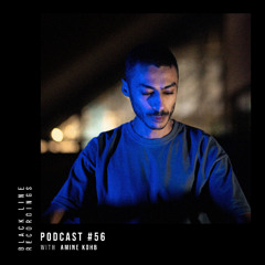 Amine Kohb - BLR Podcast #56