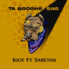 Ta Booghe Sag (Feat Arash Saretan)