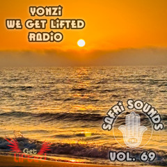 Vol. 69: Yonzi's Safri Sounds on We Get Lifted Radio (15 December, 2024)
