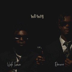 WDWM (feat. wale turner)