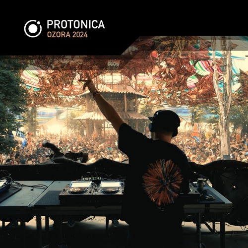 Protonica - Ozora 2024