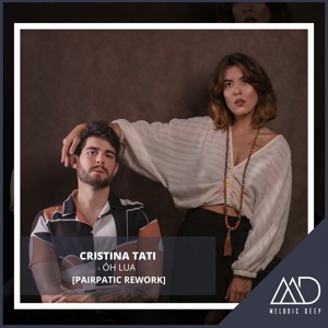  Cristina Tati - Óh Lua (Pairpatic Rework)