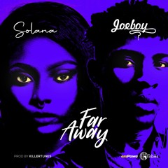 Far Away Ft. Joeboy