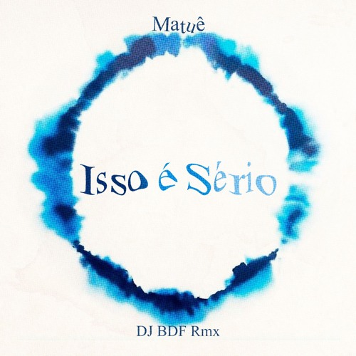 Isso é Serio (DJ BDF "Rasteirinha" Flip)